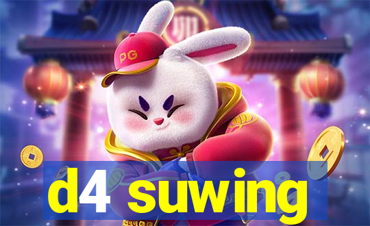 d4 suwing